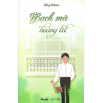 Bạch mã hoàng tử - Hồng Sakura