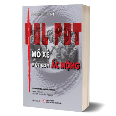 Pol Pot - Mổ Xẻ Một Cơn Ác Mộng
