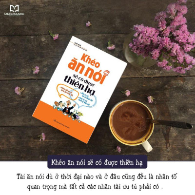 Sách: Combo Làm Chủ Nghệ Thuật Giao Tiếp : khéo ăn nói sẽ có được thiên hạ + nói nhiều không bằng nói đúng + hài hước một chút thế giới sẽ khác đi + nói thế nào để được chào đón làm thế náo để được ghi nhận