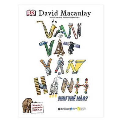 Vạn Vật Vận Hành Như Thế Nào?(Tặng Kèm Bookmark Tiki)