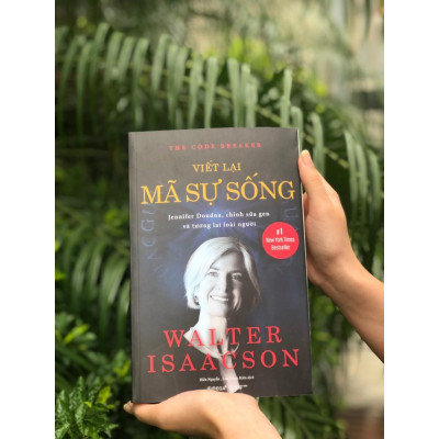 Viết Lại Mã Sự Sống: Chỉnh Sửa Gen Và Tương Lai Loài Người (Omega Plus) - Bản Quyền