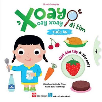 Sách Tương Tác Xoay Xoay Xoay – Đi Tìm (0 - 6 Tuổi) – Đinh Tị
