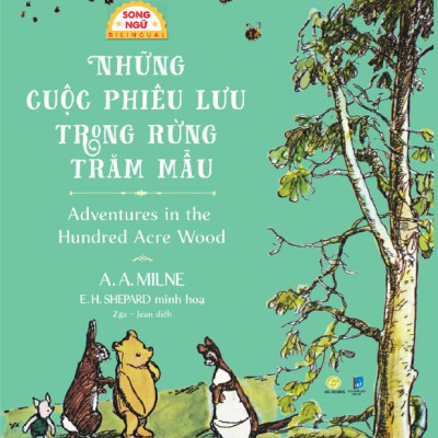 Sách - Winnie-The-Pooh - Gấu Pooh Xinh Xắn - Adventures In The Hundred Acre Wood - Những Cuộc Phiêu Lưu Trong Rừng Trăm Mẫu