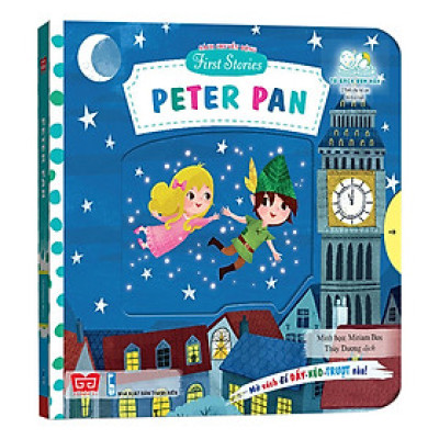 Sách Tương Tác - Sách Chuyển Động - First Stories - Peter Pan - Đinh Tị Books