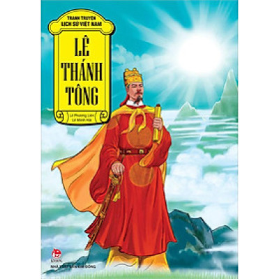 Tranh Truyện Lịch Sử Việt Nam - Lê Thánh Tông