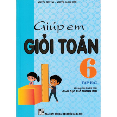 Combo Giúp Em Giỏi Toán Lớp 6 ( tập 1 + Tập 2)
