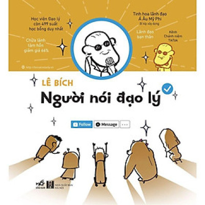 Người Nói Đạo Lý Thường Sống Khá Giả (Lê Bích)  - Bản Quyền