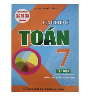 ` Sách - Combo Em học Toán 7- (Tập 1+Tập 2) - Biên soạn theo chương trình giáo dục phổ thông mới