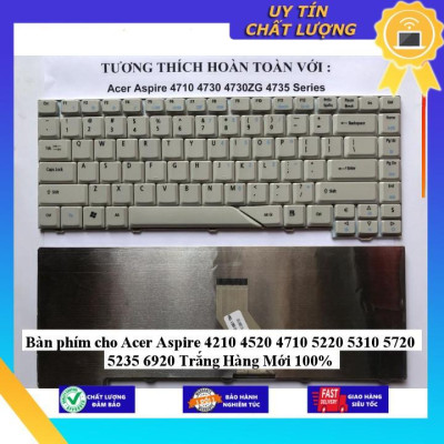 Bàn phím cho Acer Aspire 4210 4520 4710 5220 5310 5720 5235 6920 - Hàng Nhập Khẩu New Seal