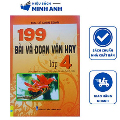 Sách - 199 bài và đoạn văn hay lớp 4 (ND)