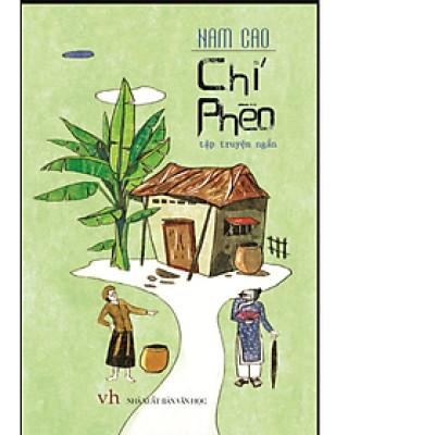 Chí Phèo (Tập Truyện Ngắn). Tái bản 2022