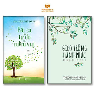 Sách - Bài Ca Của Tự Do Và Niềm Vui + Gieo Trồng Hạnh Phúc - Thái Hà Books