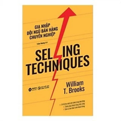 Sách - Gia nhập đội ngũ bán hàng chuyên nghiệp - William T. Brooks - Nhà Xuất Bản Công Thương