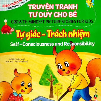 Truyện Tranh Tư Duy Cho Bé - Song Ngữ Việt-Anh - Tự Giác Và Trách Nhiệm