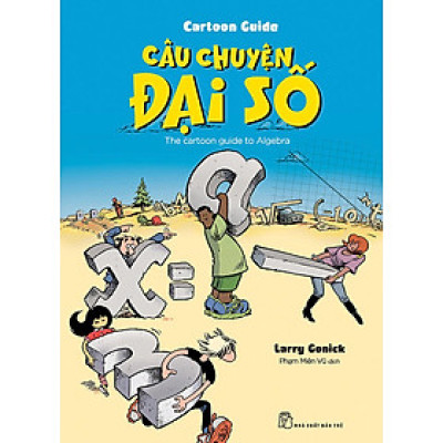 Câu Chuyện Đại Số - Cartoon Guide _TRE