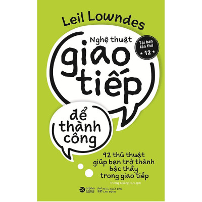 Trạm Đọc | Nghệ Thuật Giao Tiếp Để Thành Công