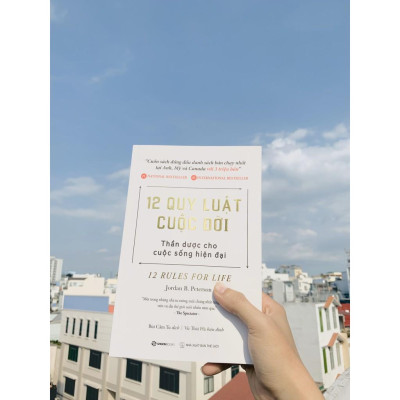 12 quy luật cuộc đời: Thần dược cho cuộc sống hiện đại - Bản Quyền