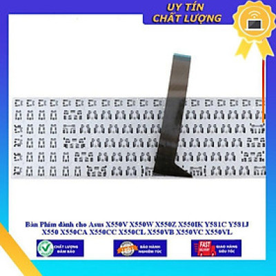 Bàn Phím dùng cho Asus X550V X550W X550Z X550IK Y581C Y581J X550 X550CA X550CC X550CL X550VB X550VC X550VL - Hàng Nhập Khẩu New Seal