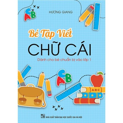 Sách - Bé Tập Viết - Dành Cho Bé Chuẩn Bị Vào Lớp 1 - Combo 3 Cuốn - Khang Việt Book