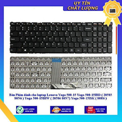 Bàn Phím dùng cho laptop Lenovo Yoga 500-15 Yoga 500-15IBD ( 20585 80N6 ) Yoga 500-15IHW ( 20586 80N7) Yoga 500-15ISK - Hàng Nhập Khẩu New Seal