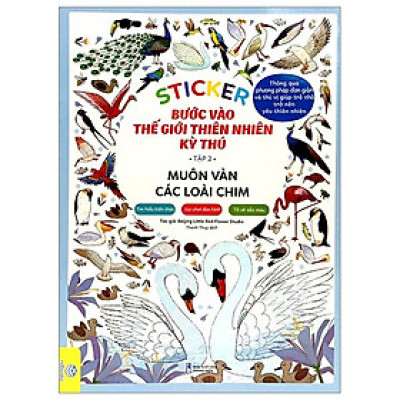 Sticker Bước Vào Thế Giới Thiên Nhiên Kỳ Thú - Tập 2 - Muôn Vàn Các Loài Chim
