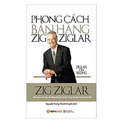 [Einstetin Books]  Phong Cách Bán Hàng Zig Ziglar