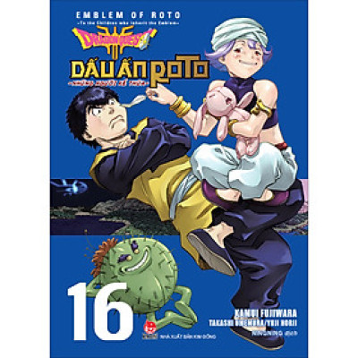 Dragon Quest Dấu Ấn Roto ~ Những Người Kế Thừa ~ (Emblem Of Roto ~ To The Children Who Inherit The Emblem ~) Tập 16