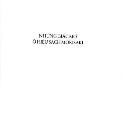 Những Giấc Mơ Ở Hiệu Sách Morisaki (Tái Bản)