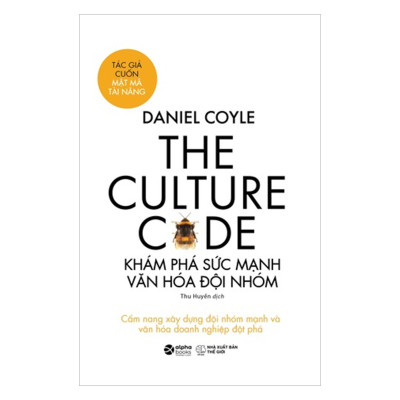 Combo The Culture Code: Khám Phá Sức Mạnh Văn Hóa Đội Nhóm + Tôi Muốn Trở Thành Nhà Lãnh Đạo
