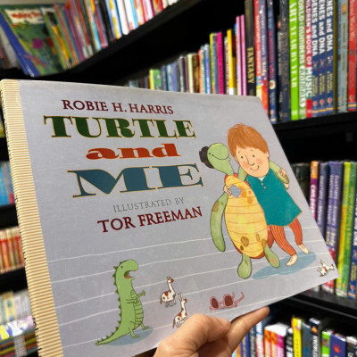 Sách - Turtle and Me by Robie H. Harris - Sách ngoại văn, sách thiếu nhi tiếng Anh, bìa cứng, nhập khẩu UK