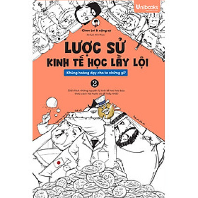 Sách Unibooks - Bộ Lược Sử Kinh Tế Học Lầy Lội - Khủng Hoảng Dạy Cho Ta Những Gì?
