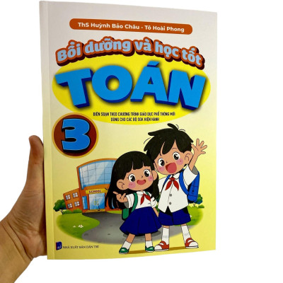 Bồi Dưỡng Và Học Tốt Toán 3 (Biên Soạn Theo Chương Trình Giáo Dục Phổ Thông Mới)