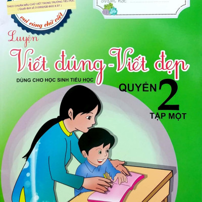 Luyện Viết Đúng, Viết Đẹp 2 - Tập 1
