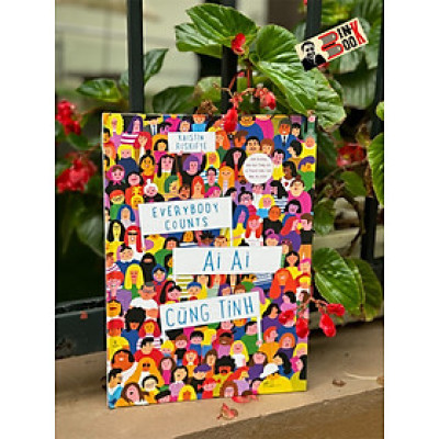 (Bìa cứng in màu toàn bộ) AI AI CŨNG TÍNH - Giải thưởng Văn học Thiếu nhi và Thanh thiếu niên Bắc Âu 2019 - Kristin Roskifte - Hoàng My dịch - Nhã Nam - NXB Thế giới