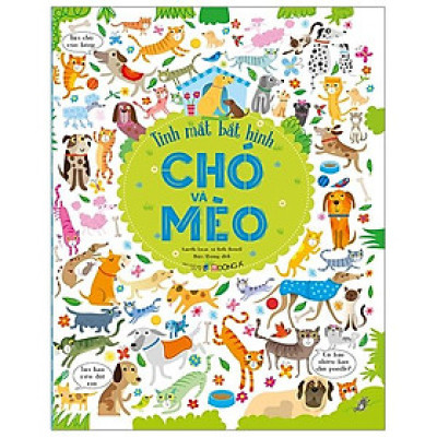 Tinh Mắt Bắt Hình – Chó Và Mèo