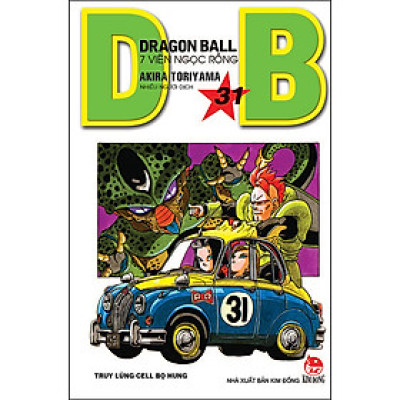 Dragon Ball - 7 Viên Ngọc Rồng Tập 31: Truy Lùng Cell Bọ Hung (Tái Bản)