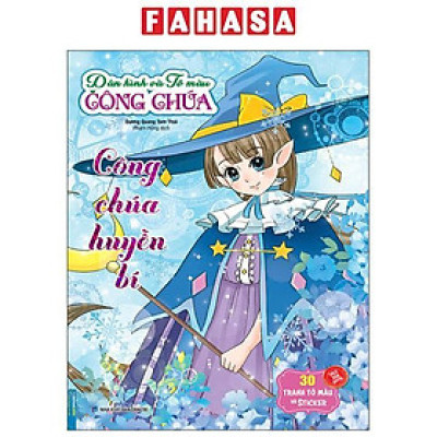 Sách - Dán Hình Và Tô Màu Công Chúa - Công Chúa Huyền Bí