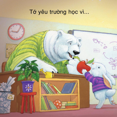 Yêu Trường Học Theo Cách Riêng Của Trẻ - Vì Sao Tớ Yêu Trường Học