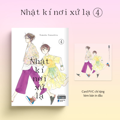 Nhật Kí Nơi Xứ Lạ - Tập 4