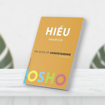 Sách - Hiểu - Đường Đến Tự Do - Osho