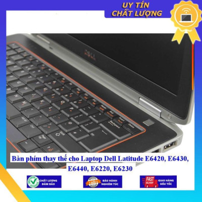 Bàn phím cho Laptop Dell Latitude E6420 E6430 E6440 E6220 E6230  - Hàng Nhập Khẩu New Seal