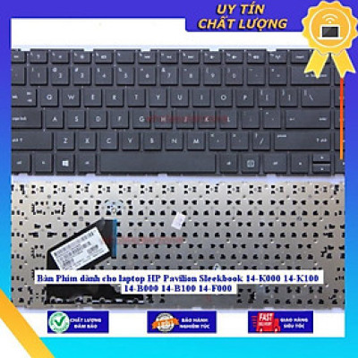 Bàn Phím dùng cho laptop HP Pavilion Sleekbook 14-K000 14-K100 14-B000 14-B100 14-F000 - Hàng Nhập Khẩu New Seal