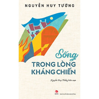Sống Trong Lòng Kháng Chiến