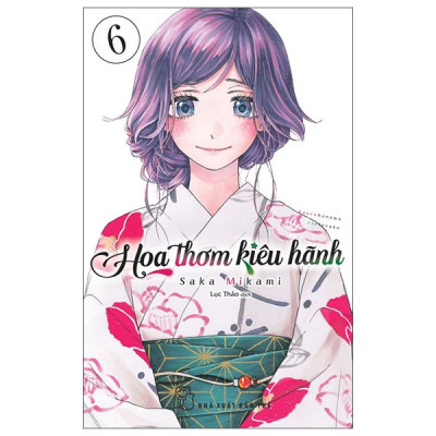 Sách - Hoa Thơm Kiêu Hãnh - Tập 6