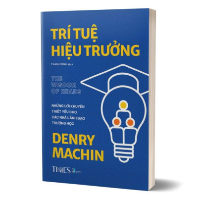 TRÍ TUỆ HIỆU TRƯỞNG (The Wisdom of Heads)