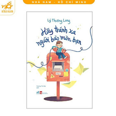 Sách - Hãy Tránh Xa Người Bào Mòn Bạn (Nhã Nam HCM)