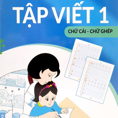 Vở Ô Ly Tập Viết 1 - Chữ Cái - Chữ Ghép