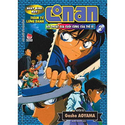 Truyện - Thám Tử Lừng Danh Conan - Ảo Thuật Gia Cuối Cùng Của Thế Kỉ - Chọn Lẻ 2 Tập - Gosho Aoyama - Kim Đồng