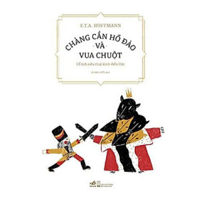 Sách Chàng cắn hồ đào và vua chuột - Nhã Nam - BẢN QUYỀN