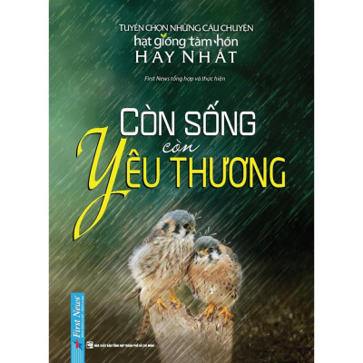 Sách - Combo Còn sống còn yêu thương + OSHO Yêu - FirstNews